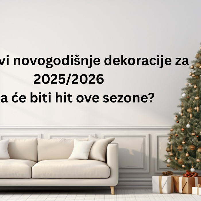 Trendovi novogodišnje dekoracije za 2025/2026 – šta će biti hit ove sezone?