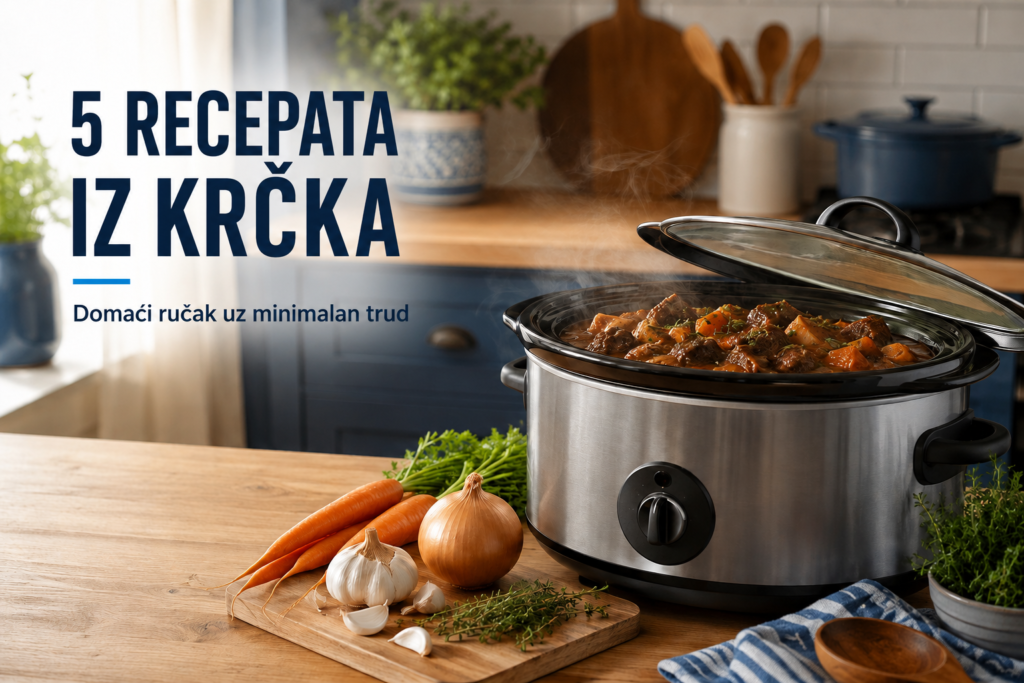 5 recepata iz krčka domaći ručak uz minimalan trud